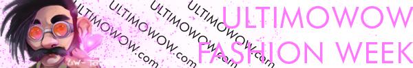 UlrimoWoW Fashion Week UlrimoWoW Fashion Week
